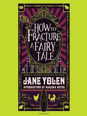 cover image of How to Fracture a Fairy Tale